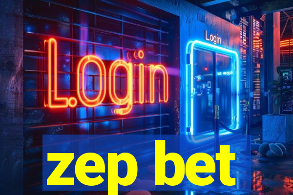 zep bet